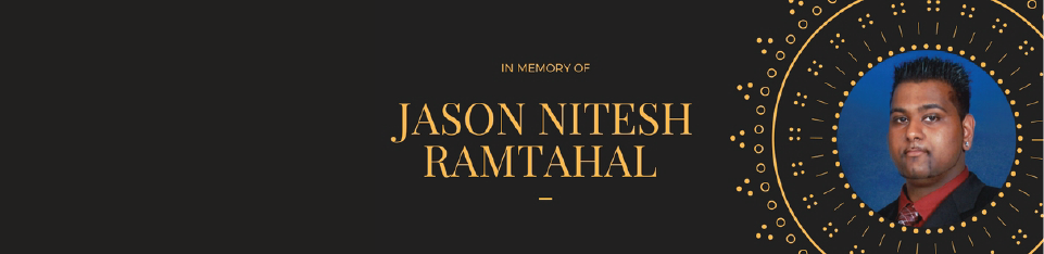 Jason Nitesh Ramtahal Memorial Award
